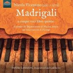 Nicola Vicentino: Madrigali