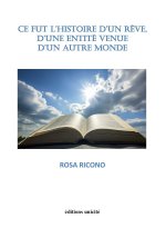 Ce fut l’histoire d’un rêve, d’une entité venue d’un autre monde