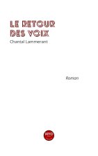 le retour des voix