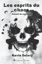 Les esprits du chaos