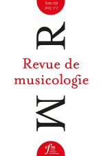 Revue de musicologie, t. 109/2 (2023)