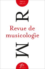 Revue de musicologie, t. 111/1 (2025)