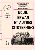 Nour, Erwan et autres citoyen.ne.s