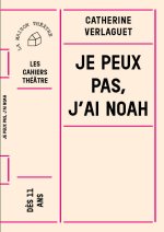 Je peux pas j'ai Noah