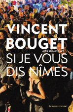 Si je vous dis Nîmes