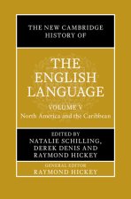 The New Cambridge History of the English Language: Volume 5