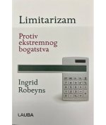 Limitarizam - Protiv ekstremnog bogatstva