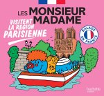 Les Monsieur Madame visitent la région parisienne