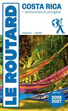 Guide du Routard Costa Rica 2026/27