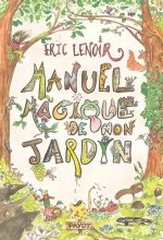Manuel magique du jardin