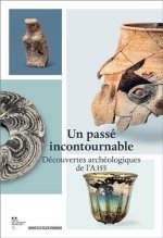 Un passE incontournable  DEcouvertes archEologiques de l A355 /franCais