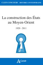 La Construction des États au Moyen-Orient