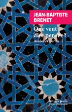 Que veut dire penser ?