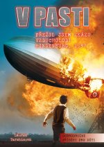 V pasti - Přežil jsem zkázu vzducholodi Hindenburg 1937