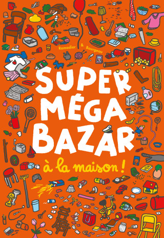 Super Méga Bazar