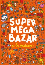 Super Méga Bazar