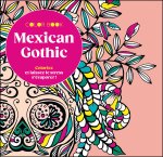 Coloriages - Mexican Gothic
