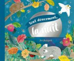 Tout doucement, la nuit
