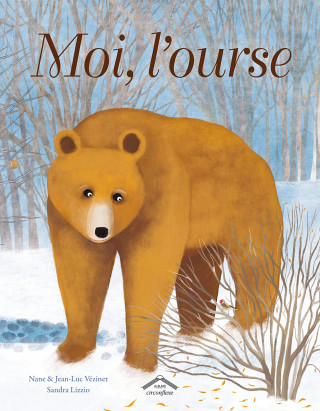 Moi, l'ourse