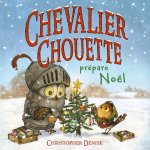 Chevalier Chouette prépare Noel