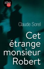 Cet étrange monsieur Robert