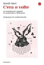 C’era n volte. Lo straordinario rapporto tra matematica e letteratura