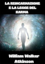 reincarnazione e la legge del karma