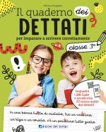 quaderno dei dettati. Classe 3