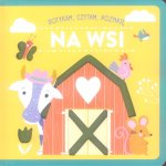 Na wsi. Dotykam, czytam, poznaję