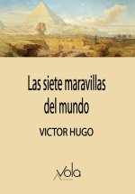 Siete Maravillas Del Mundo,Las