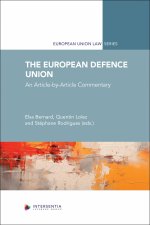 The European Defence Union - Article-by-Article Commentary