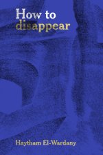 How to disappear