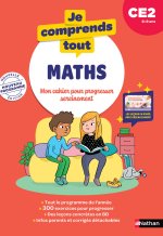Je comprends tout - Mathématiques CE2 8-9 ans