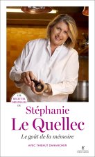 Les recettes originales de Stéphanie le Quellec