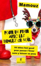 Calendrier de l'avent (et de l'après) pour en finir avec les boules de Noël !