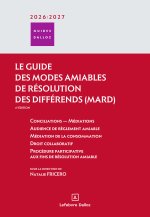 Guide des modes amiables de résolution des différends 2026/27. 4e éd.