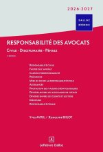 Responsabilité des avocats 2026/2027 - Civile . Disciplinaire . Pénale