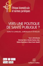 Vers une politique de santé publique