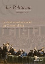 Fondements du droit Hors-série - Le droit constitutionnel du Conseil d'État