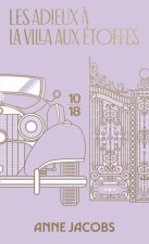 La villa aux étoffes - Tome 6 Les adieux à la villa aux étoffes COLLECTOR