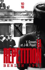 La Répétition - Berlin 1963