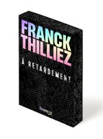 À retardement - COLLECTOR