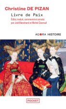 Livre de la Paix, Épître à la reine, Lamentation sur les maux de la guerre civile, Ditié de Jeanne d'Arc