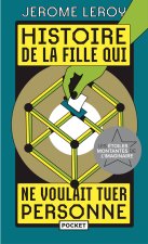 Histoire de la fille qui ne voulait tuer personne