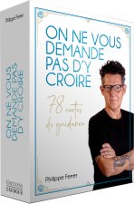 On ne vous demande pas d'y croire - 78 cartes de guidance