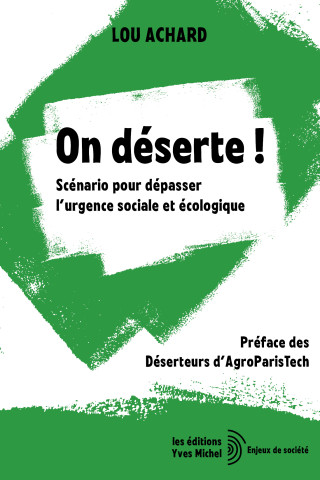 Désertons !