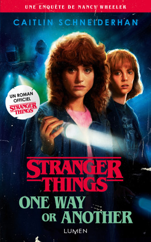Stranger Things - Tome 4