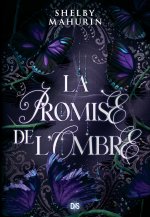 La Promise des ombres - Tome 02 Le Voile écarlate (broché)