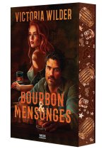 Bourbon et mensonges