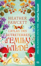 L'Atlas des Autreterres d'Emily Wilde - Tome 2 Emily Wilde